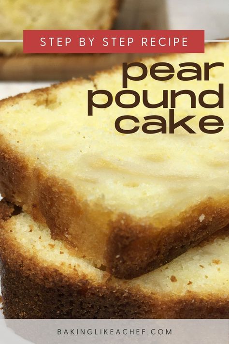 Slices of pear pound cake: Close up Pear Pound Cake, Easy Birthday Cake Recipes, Pear Cake Recipes, Histamine Foods, Pear Dessert Recipes, Low Histamine Foods, Canned Pears, Pear Dessert, French Baking