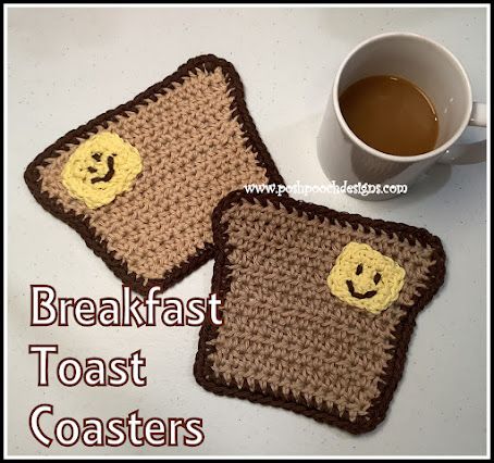 Posh Pooch Designs : Breakfast Toast Coaster Crochet Pattern | Posh Pooch Designs Toast Coaster, Coaster Crochet Pattern, Coaster Crochet, Coaster Pattern, Cool Coasters, Play On Words, Breakfast Toast, Crochet Kitchen, The Breakfast