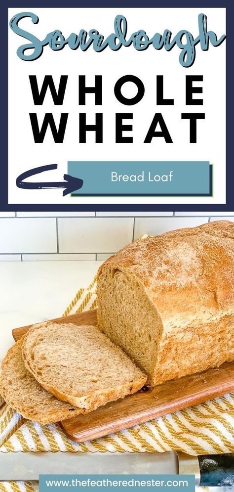 Whole Wheat Sourdough Bread Recipe, Wheat Sourdough Bread Recipe, Whole Wheat Sourdough Bread, Wheat Sourdough Bread, Homemade Sandwich Bread, Whole Wheat Sourdough, Sourdough Loaf, Sourdough Bread Starter, Sourdough Bread Sandwiches