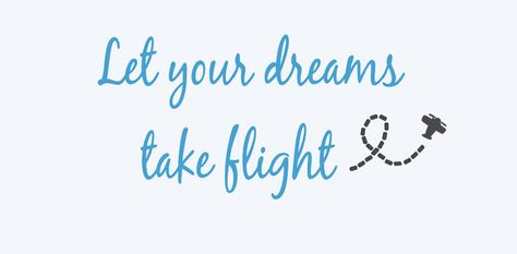 flying quote Let Your Dreams Take Flight, Fly Quotes, Cover Photos, Dreaming Of You, Flight, Decor Ideas, Let It Be, Quotes, Quick Saves