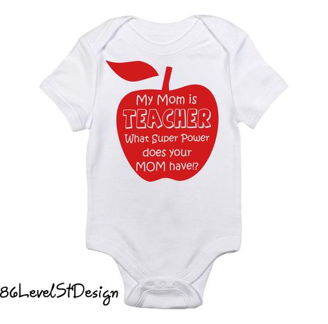 My Mom is a Teacher Funny Onesie - Funny Baby Bodysuit by 86LevelStDesign on Etsy Baby Onesie Ideas, Onesie Ideas, Funny Onesie, Funny Onesies, Teacher Christmas Gifts, Teacher Appreciation Week, Teacher Humor, Funny Baby, Vinyl Projects