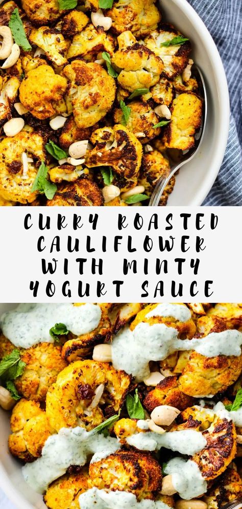 This Curry-Roasted Cauliflower is paired with raisins, chopped cashews, and a minty yogurt sauce. The cooling sauce is the perfect contrast to the curry spices and sweetness from the raisins. A fun and delicious way to enjoy a cauliflower side dish! #cauliflower #healthyfood #sidedish Curry Roasted Cauliflower, Easy Veggie Side Dish, Cauliflower Side Dish, Easy Roasted Vegetables, Veggie Side Dish Recipes, Indian Side Dishes, Curry Spices, Cauliflower Curry, Fried Cauliflower