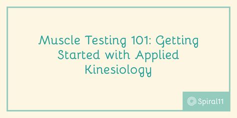 Applied Kinesiology Muscle Testing, Muscle Testing Kinesiology, Applied Kinesiology, Dr Morse, Emotion Code, Muscle Testing, Short Books, Holistic Nutrition, Getting Started