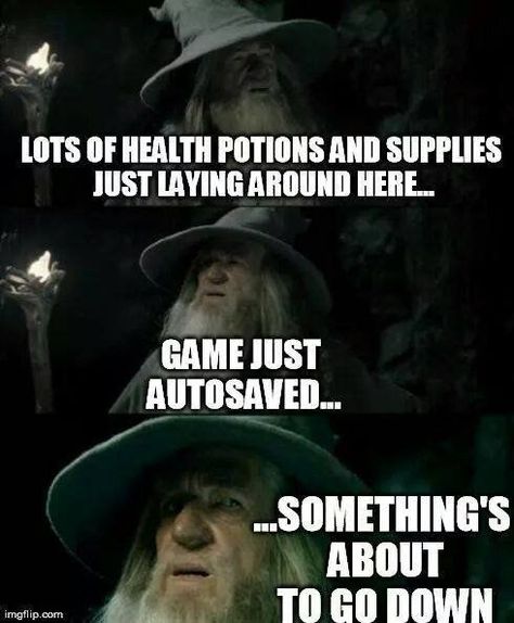 Be ready for anything. | 15 Things You Won't Get If You Don't Play Video Games Video Game Logic, Game Quotes, Video Game Memes, Gamer Humor, Video Games Funny, Playing Video Games, Gamer Life, Gaming Memes, Geek Culture