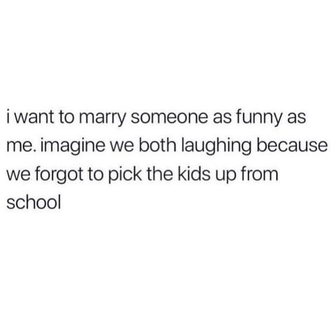 Dear Future Husband Funny, Husband Memes Funny, Future Husband Funny, Future Husband Quotes, Laughter Medicine, Husband Meme, Husband Quotes Funny, Laughing Quotes, Soulmate Love Quotes