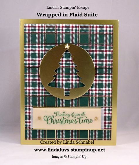 Wrap Me in Plaid this Christmas!! – Linda's Stampin' Escape Christmas Cards Handmade Kids, Christmas Preparation, Homemade Christmas Cards, Stampin Up Christmas Cards, Christmas Tree Cards, Christmas Plaid, Stampin Up Christmas, Tree Cards, Diy Christmas Cards