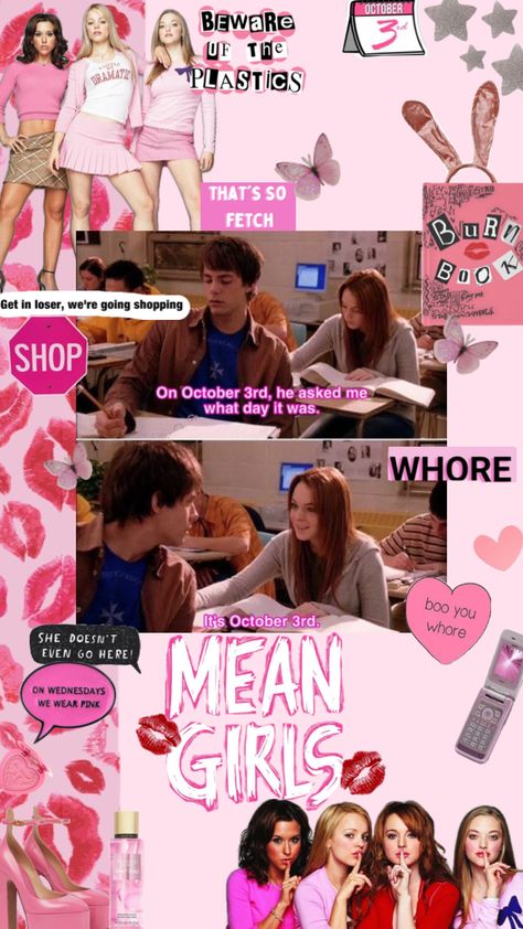 Movie 2000s, Its October 3rd, Mean Girls Day, October Pink, October 3rd, Girls Day, On October 3rd, Mean Girls, Wear Pink