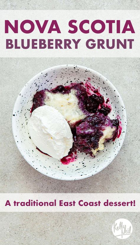 A classic East Coast fruit dessert! This is a very simple, traditional recipe which makes the most of seasonal wild blueberries. #novascotiablueberrygrunt #blueberrygrunt #blueberrygruntnovascotia #blueberrygruntrecipe #blueberrygruntrecipenovascotia #kellyneil Blueberry Grunt Recipe, Wild Blueberry Recipes, Blueberry Grunt, Blueberry Bread Pudding, Blueberry Picking, Blueberry Desserts, Fruit Dessert, Blueberry Recipes, Wild Blueberries