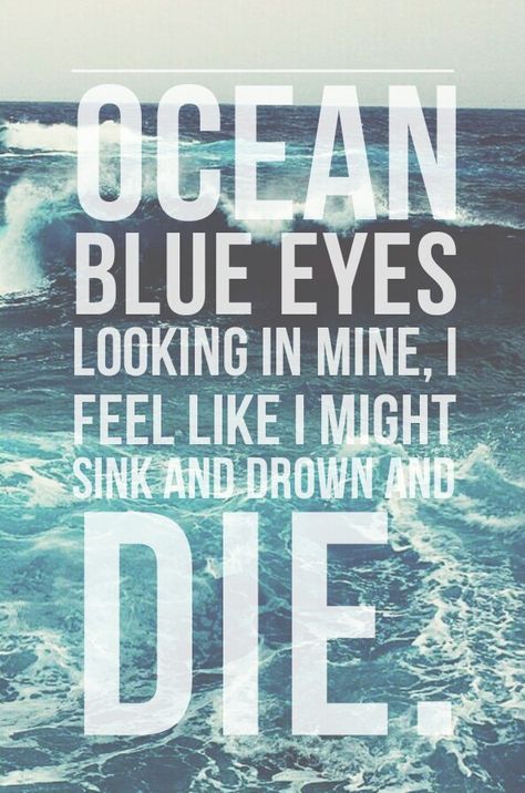 Taylor swift - Gorgeous Ocean blue eyes looking in mine I feel like I might sink and drown and die. Songs Taylor Swift, Short Songs, Taylor Swift Song Lyrics, Ocean Blue Eyes, Selfie Quotes, Quotes Tumblr, Taylor Lyrics, Taylor Swift Concert, Super Quotes