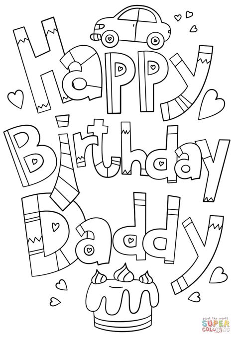 Daddy Coloring Pages, Coloring Birthday Cards, Selamat Hari Jadi, Happy Birthday Papa, Dad Printable, Happy Birthday Coloring Pages, Happy Birthday Printable, Birthday Coloring Pages