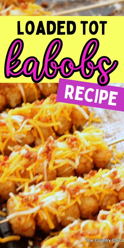 Tater Tot Recipe, Tator Tot Recipe, Tater Tot Appetizers, Tot Recipes, Easy Kabobs, Easy Tater Tots, Tater Tot Recipes, Tator Tots, Kabob Recipes