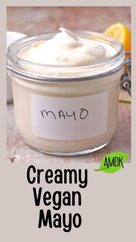 A jar with homemade vegan mayo. Tahini Ranch, Vegan Dressing Recipes, Oil Free Vegan Recipes, Mayo Recipe, Vegan Salad Dressing, Vegan Dips, Vegan Dressing, Homemade Mayo, Vegan Dip