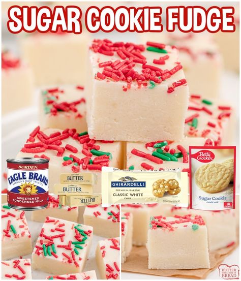 SUGAR COOKIE FUDGE - Butter with a Side of Bread 3 Ingredient Sugar Cookie Fudge, Cookie Mix Fudge, Sugar Cookie Christmas Fudge, Sugar Cookie Fudge Recipe, Sugar Cookie Fudge, Berry Cheesecake Recipes, Cookie Fudge, Cookies 2023, Easy Fudge Recipe