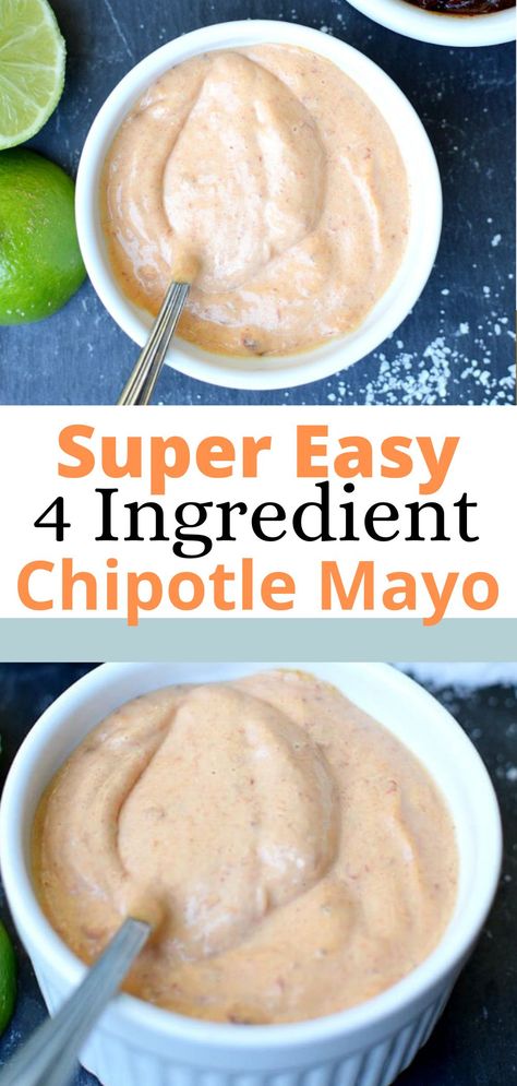 Chipotle Aoli Recipe, Flavored Mayo, Homemade Chipotle Mayo, Chipotle Mayo Sauce, Mayo Homemade, Aoili Recipe, Chipotle Mayo Recipe, Spicy Mayo Recipe, Chipotle Mayonnaise