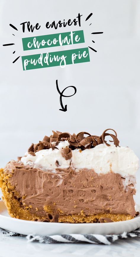 Chocolate pudding pie is one of my favorite go-to, easy-to-make, no bake desserts that you need to have in your back pocket! With just 8 ingredients and 20 minutes of prep, you can wow all your friends and family. Keep reading for my tried and true pro tips! Pie With Pudding, Chocolate Pudding Pie, Easy Chocolate Pie, Easy Chocolate Pudding, Chocolate Cream Pie Recipe, Chocolate Pie With Pudding, Pudding Pie, Chocolate Pie Recipes, Pudding Pies