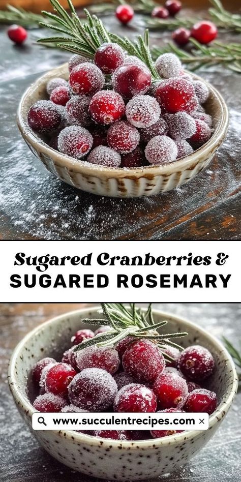 Sweet and decorative, these Sugared Cranberries & Rosemary are a simple way to add a touch of magic to your holiday table. Sugared Rosemary And Cranberries, Sugar Cranberries Garnish, Sugared Rosemary Sprigs, Sugared Cranberries Recipe, Candied Rosemary, Sugared Rosemary, Rosemary Garnish, Sugar Cranberries, Rosemary Christmas Tree