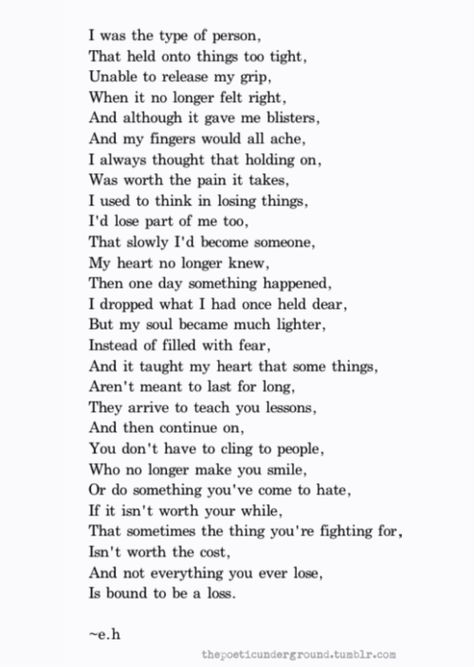 this.... has no words. i hope someday i can look back on this and wonder how i ever felt like this wasnt 100% me... but today is not that day. i still feel the fear and i still hold on too tight. i miss the good memories. they seem like lifetimes ago Erin Hanson Poems, Eh Poems, Tatabahasa Inggeris, Erin Hanson, Now Quotes, Fina Ord, Life Quotes Love, Poem Quotes, A Poem