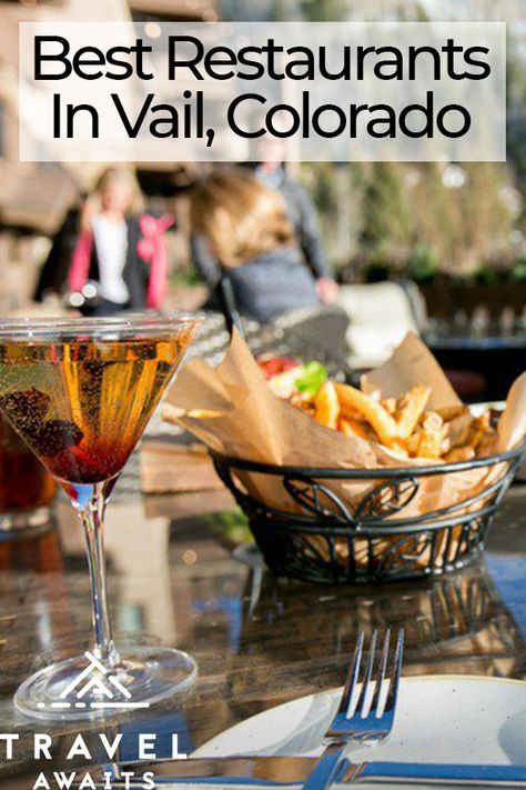 Best Places To Eat In Vail Colorado, Best Restaurants In Estes Park Colorado, Vail Colorado Summer, Vail Colorado Winter, Vail Restaurants, Colorado Vail, Best Restaurants Colorado Springs, Golden Colorado Restaurants, Colorado Restaurants