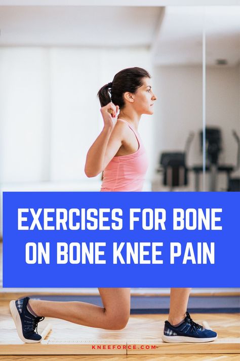 Bone On Bone Knee Exercises, Bone On Bone Knee Pain Relief, Bone Exercises, Quadriceps Exercises, Knee Exercise, Knee Relief, Knee Bones, Knee Strengthening, Knee Pain Remedy