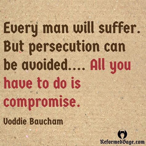 WHOA. "Every man will suffer. But persecution can be avoided... All you have to do is compromise." - Voddie Baucham Persecution Quotes, Voddie Baucham Quotes, Riot Quotes, Mission Quotes, Voddie Baucham, Deepest Thoughts, Jesus Facts, Bible Board, Ministry Quotes