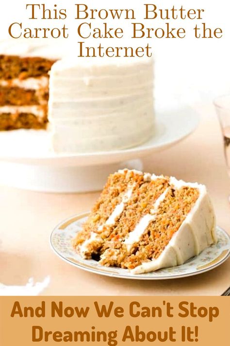 Browned Butter Carrot Cake, Carrot Cake Brown Butter Frosting, Brown Butter Cream Cheese Carrot Cake, Carrot Cake With Brown Butter Frosting, Carrot Cake With Butter, Blue Ribbon Carrot Cake Recipe, Brown Butter Carrot Cake, Carrot Cake Recipe With Butter, Carrot Cake Icing