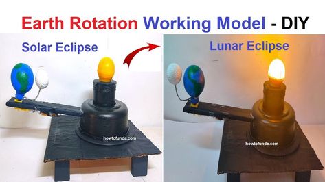 earth rotation working model and earth revolution project model(sun,earth and moon) | howtofunda Earth Revolution, Earth Rotation, Earth Model, Earth Sun And Moon, Social Science Project, Solar And Lunar Eclipse, Earths Rotation, Working Model, Sun And Earth