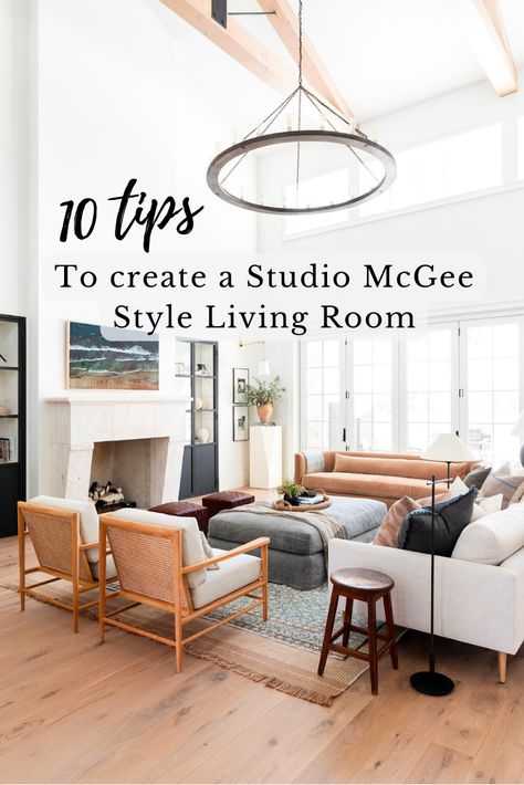 Cozy California Living Room, Cozy Modern Living Room With Fireplace, Fun Family Living Room, Studio Mcgee Decor Style, Studio Mcgee Living Room Lighting, Two Sofa Two Chair Living Room, Shae Mcgee Living Room, Living Room With Couch And 4 Chairs, Studio Mcgee Style Living Room