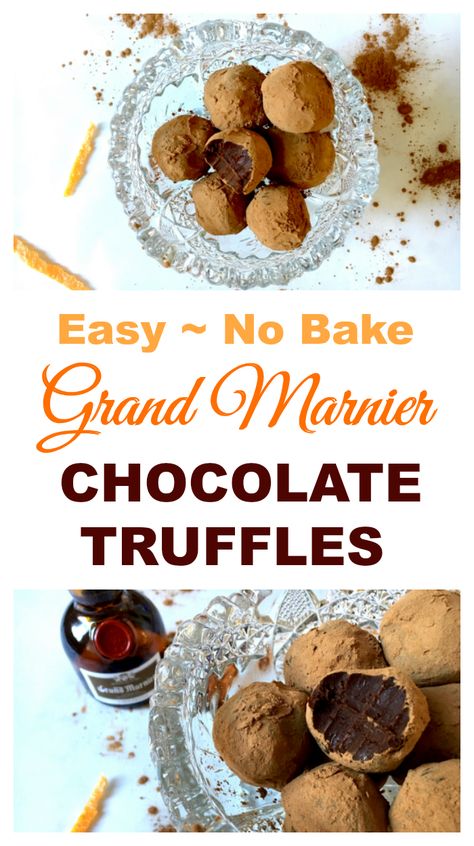 Grand Marnier Chocolate Truffles are smooth, rich, and elegant. They are a simple, no-bake treat flavored with a subtle orange liqueur. #chocolate #nobake #easyrecipes #truffles #orange Desserts Nutella, Family Dessert Recipes, Camping Dessert Recipes, Chocolate Orange Cake, Truffle Recipes, Orange Chocolate Cake, Orange Liqueur, Olive Recipes, Dessert Pictures