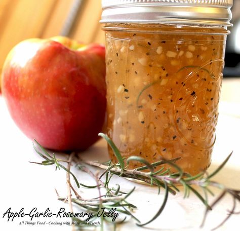 Cooking With Mary and Friends: Apple-Garlic-Rosemary Jelly #HerbParty Savoury Jelly Recipes, Herb Jelly Recipes, Rosemary Jelly Recipe, Rosemary Jelly, Marinade For Pork, Canning Jelly, Making Applesauce, Baking Apples, How To Make Applesauce