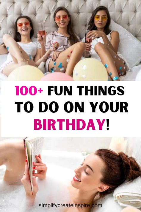 The best things to do on your birthday with fun ideas for celebrating your birthday alone or how to celebrate your birthday with friends. These birthday celebration ideas will help you enjoy your special day. Things To Do With Friends On Birthday, Birthday Celebration Ideas With Friends, 20th Birthday Activity Ideas, Birthday Ideas 30 Women, Birthday Ideas For Women Activities, Things To Do On Your Birthday Party, Birthday Day Ideas, Things To Do For Birthday, What To Do For Your Birthday