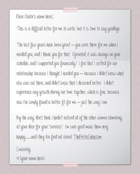 Have you broken up with your tailor yet? If not, we wrote the goodbye letter for you!  Share this with your #petite friends who need to do the same... Letters To Seniors From Teammates, Good Bye Letter For Friends, Letter To Graduating Senior Friend, Farewell Letter To Senior, Goodbye Letter To Seniors, Farewell Letter To Roommate, Best Friend Leaving For College Letter, Farewell Letter To Friend, Good Bye Letters To Friend