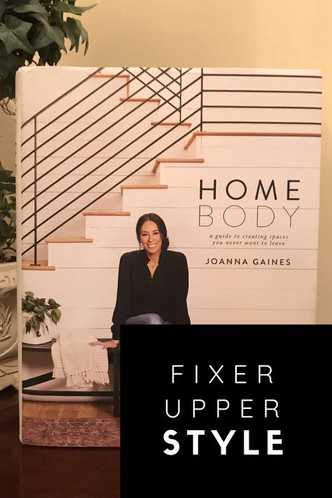 Must have book for Joanna Gaines and Fixer Upper fans. #giftidea #fixerupper #joannagaines #chipgaines #home #rustichome #homedecor #homebody Home Body Joanna Gaines, Graphic Design Magazine, Leaf Stencil, Faux Leaf, Monstera Plant, Book Organization, Joanna Gaines, Authentic Design, Create Space