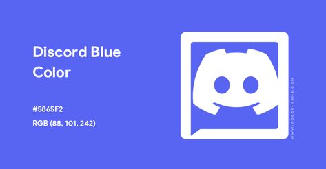 Discord Blue color hex code is #5865F2 Discord Color Codes, Blue Color Hex, Blue Hex Code, Blue Cmyk, Split Complementary Colors, Discord Profile, Rgb Color Wheel, Hex Color, Rainbow Palette