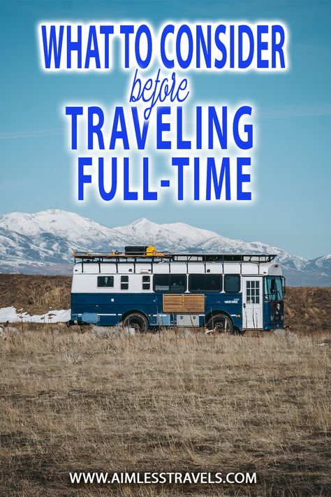 Traveling Full Time, Learning To Love Myself, Rving Full Time, Live Abroad, Working Holiday, Bus Living, London Trip, Rv Living Full Time, Full Time Travel