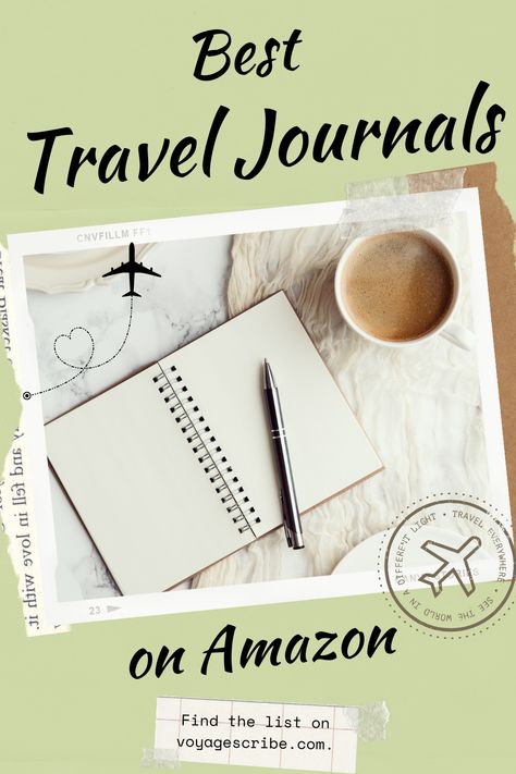 Best Travel Journals on Amazon, written around picture of open travel journal Amazon Journals, Best Journals, Journals On Amazon, Best Notebooks, Best Travel Journals, Travel Journal Ideas, Writing Journals, Nomad Life, Travel Notebook