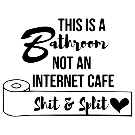 This Is A Bathroom Not An Internet Cafe, Sticker For Wall, Funny Door Signs, Internet Cafe, Bathroom Quotes, Bathroom Stickers, Bathroom Diy, Everyday Quotes, Wall Door