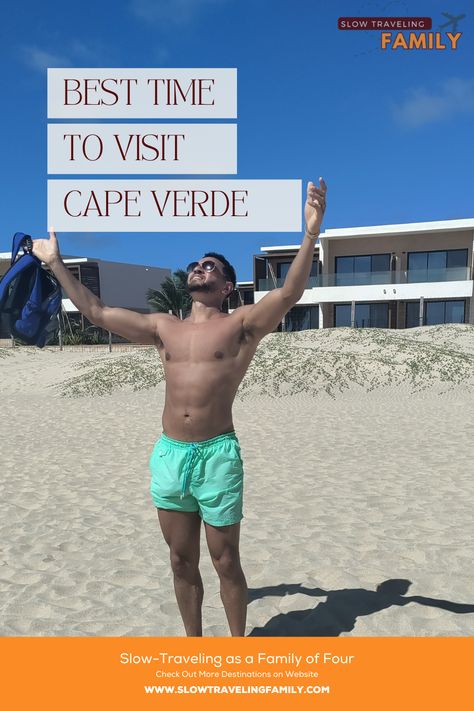 Some months are better than others for a Cape Verde vacation. This guide gives you an idea of what to expect month-by-month so you can get the best out of your time there. Take the guessing out of travel planning and book a dream family holiday in the Cape Verde archipelago! | Cape Verde Travel | Cape Verde with Kids | Cape Verde Africa Beach Holiday Destinations, Family Friendly Resorts, Cape Verde Islands, Capes For Kids, Cape Verde, Dream Family, Holiday Guide, Slow Travel, Travel Planning