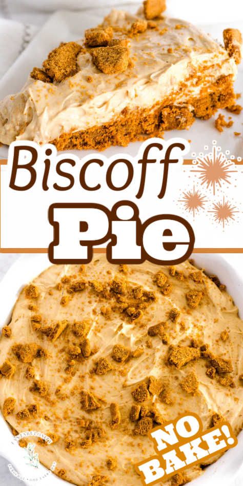 Close up of slice of Biscoff pie, and close-up of whole pie. Easy Cookie Butter Recipes, Cookie Butter Trifle, Biscoff Cookie Butter Pie, Biscoff Desserts Easy, Biscoff Cookies Desserts, Biscoff Pie Recipes, Cookie Butter Recipes Biscoff, Biscoff Cookie Desserts, Recipes With Biscoff Cookies