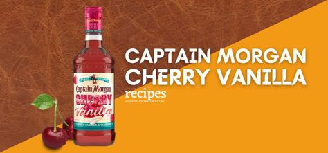 Captain Morgan Cherry Vanilla Drinks, Captain Morgan Cherry Vanilla, Vanilla Drink Recipes, Captain Morgan Cocktails, Captain Morgan Drinks, Summer Rum Drinks, Spiced Rum Recipes, Vanilla Drinks, Tropical Drink Recipes