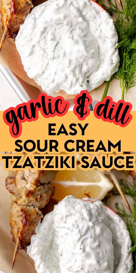 Easy Tzatziki Sauce Sour Cream, Easy Homemade Tzatziki Sauce, Tziki Sauce Sour Cream, Gyro Sauce Sour Cream, Taziki Sauce Recipe With Sour Cream, Sour Cream Tzatziki Sauce, Tzatziki Sauce Recipe Sour Cream, Tziki Sauce Recipe, Taziki Sauce Recipe