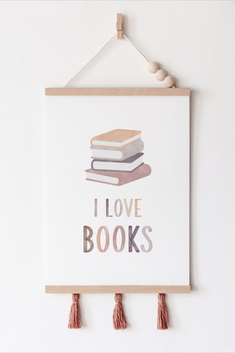 I Love Books Print Montessori Wall Art, Kindergarten Posters, Boho Kids Room, Learning Poster, Corner Decor, Girl Nursery Room, Playroom Organization, Beautiful Nursery, Cool Notebooks