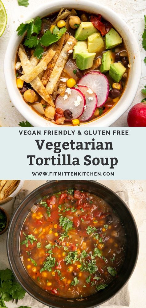 This Vegetarian Tortilla Soup is a hearty and comforting meal featuring a variety of vegetables simmered in a rich and flavorful broth. Finished with homemade corn tortilla strips and plenty of toppings. Meal prep and freezer friendly. #vegetariantortillasoup #tortillasouprecipe Easy Vegetarian Tortilla Soup, Vegetarian Tortilla Soup Recipe, Tortilla Soup Vegetarian, Vegetable Tortilla Soup, Homemade Tortilla Strips, Diet Soups, Vegetarian Tortilla Soup, Delicious Chili Recipe, Fit Mitten Kitchen