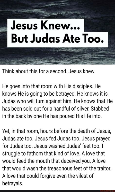 Judas Ate Too Quote, Jesus Knew But Judas Ate Too, Judas Ate Too, Judas Ate Too Tattoo, Jesus X Judas, Judas Quotes, Judas And Jesus, Judas Betrays Jesus, Judas Betrayal