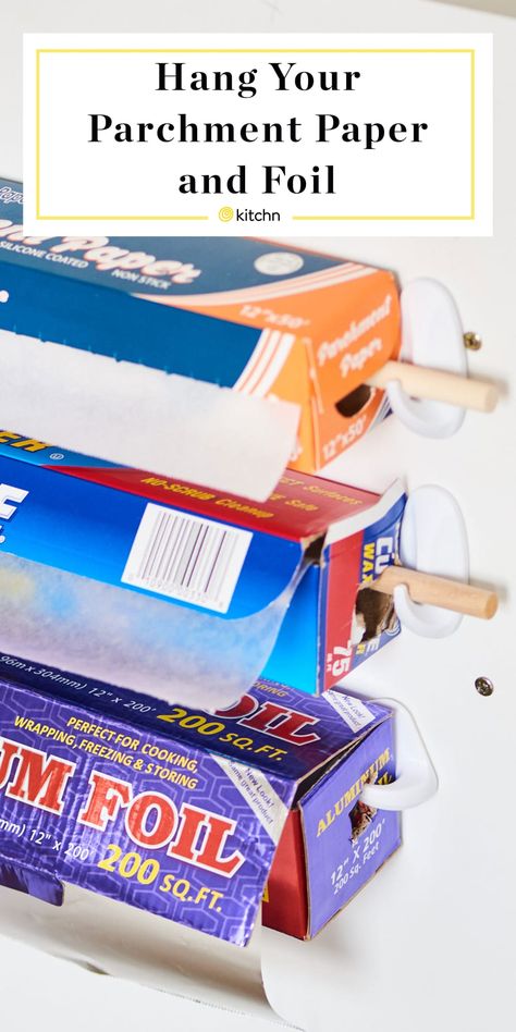 The $8 Hack That’ll Make Storing Your Foil and Parchment Paper a Million Times Better Aluminum Foil Storage, Command Hooks, Paper Storage, Storage Hacks, Mason Jar Crafts, Kitchen Rack, Jar Crafts, Diy Hacks, Parchment Paper