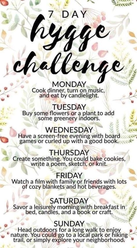 Hygge Challenge, Steps Challenge, Hygge Life, Hygge Lifestyle, Vie Motivation, Writing Poems, Self Care Activities, Mental And Emotional Health, Self Care Routine