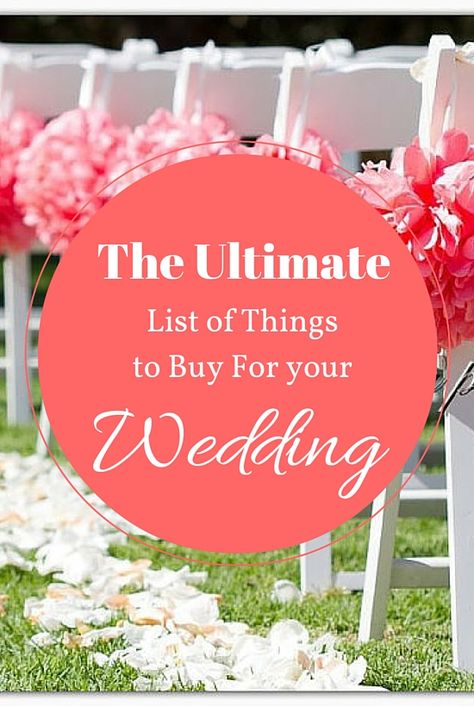 The Ultimate List of Things to Buy For Your Wedding Wedding Planning Help, Wedding List, Planning Checklist, Wedding Preparation, List Of Things, Wedding Organization, Wedding Checklist, Wedding Advice, Wedding Planning Tips