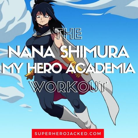 Nana Shimura Workout Routine Mha Workout, Anime Workout, Superhero Jacked, Nana Shimura, Character Workouts, Pyramid Training, Anime Superhero, Superhero Academy, Superhero Workout