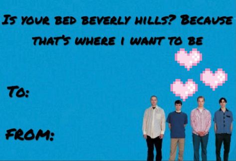 Weezer Valentine Card, Weezer Lyrics, Weezer Blue, Rivers Cuomo, Funny Valentines Cards, Mary Tyler Moore, Band Humor, Buddy Holly, Having No Friends