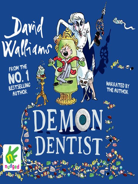 Demon Dentist - Boise Public Library - OverDrive David Walliams Books, Funny Numbers, David Walliams, David Williams, Earwigs, The Tooth Fairy, National Book Award, 100 Book, Funny New