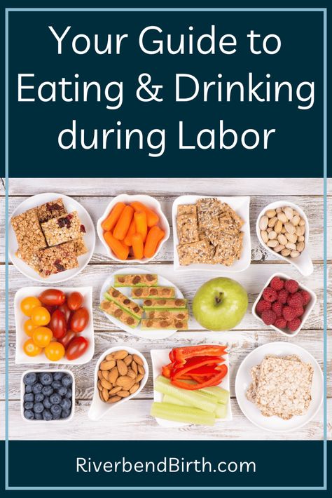 Your Guide to Eating & Drinking During Labor with an image of several bowls filled with various snacks including fruits, vegetables, nuts, and granola Snacks During Labor Natural Birth, Labor Snacks Home Birth, Best Foods To Eat During Labor, Foods To Eat During Labor, Labor Aid Drink, Labor Food Ideas, Best Snacks For Labor, Pre Labor Meals, Birthing Snacks